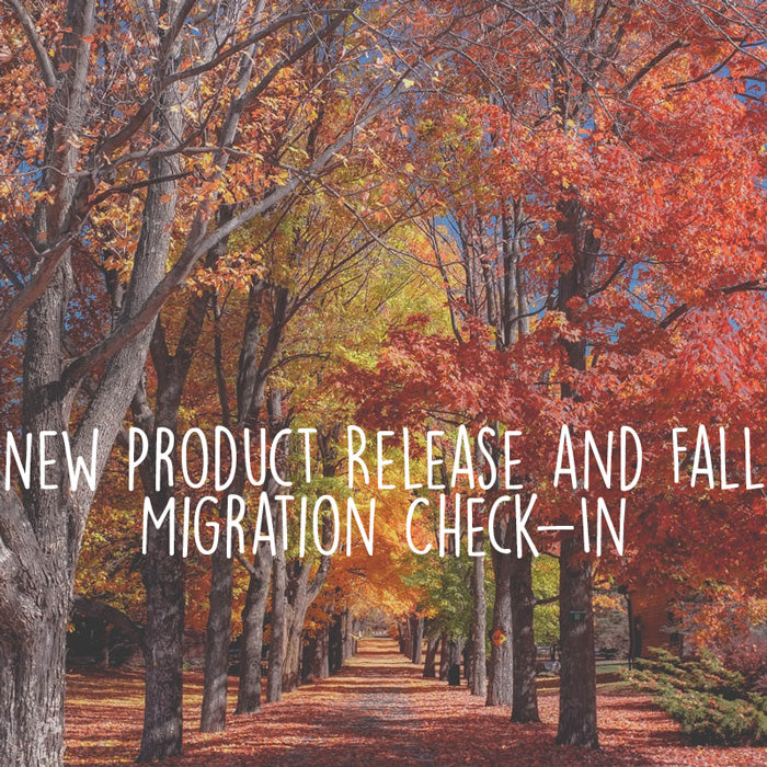fall-migration-check-in-new-product-alert