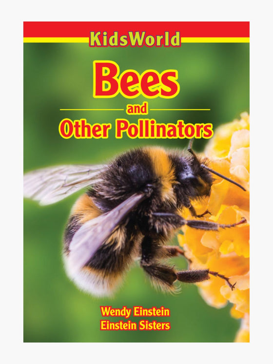 Bees and Other Pollinators, KidsWorld