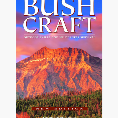 Bushcraft: Outdoor Skills and Wilderness Survival