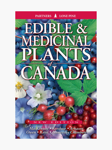  Edible and Medicinal Plants of Canada